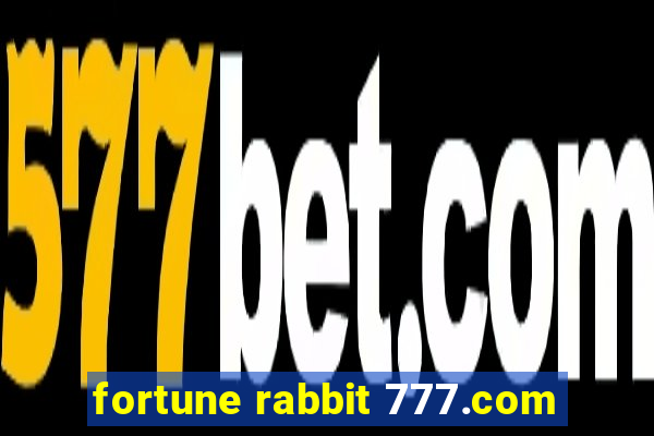 fortune rabbit 777.com